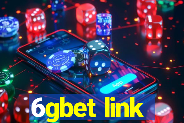 6gbet link